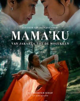 Mama’ku: van Jakarta tot de Molukken